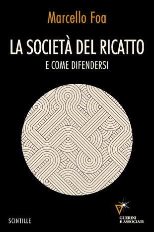 copertina La società del ricatto. E come difendersi