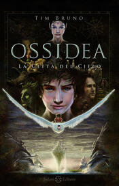 copertina Ossidea. La città del cielo