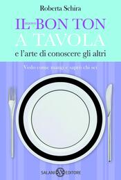 copertina Il nuovo bon ton a tavola e l'arte di conoscere gli altri