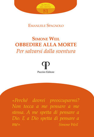 copertina Simone Weil. Obbedire alla morte per salvarsi dalla sventura