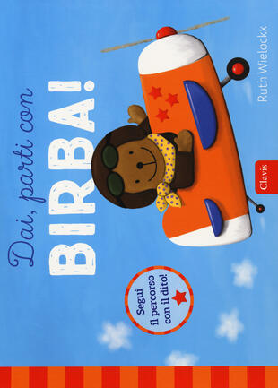 copertina Dai, parti con Birba! Ediz. a colori