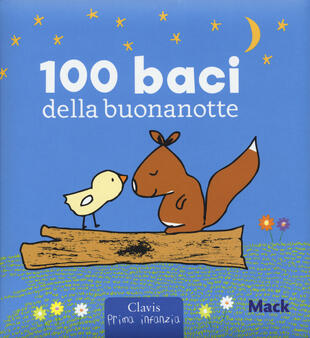 copertina 100 baci della buonanotte. Ediz. a colori