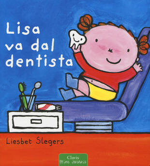 copertina Lisa va dal dentista. Ediz. a colori