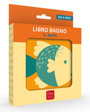 copertina Il mare. Libro bagno. Ediz. a colori