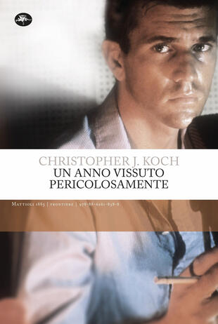copertina Un anno vissuto pericolosamente