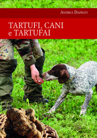 copertina Tartufi, cani e tartufai