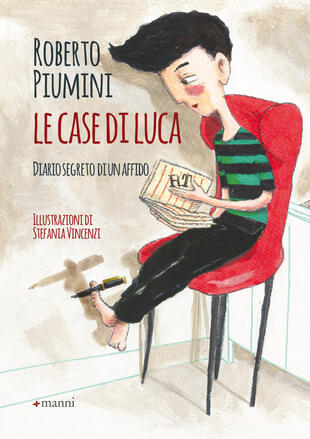 copertina Le case di Luca. Diario segreto di un affido