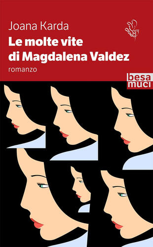 copertina Le molte vite di Magdalena Valdez