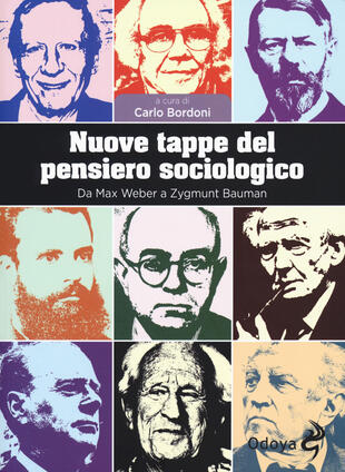 copertina Nuove tappe del pensiero sociologico. Da Max Weber a Zygmunt Bauman