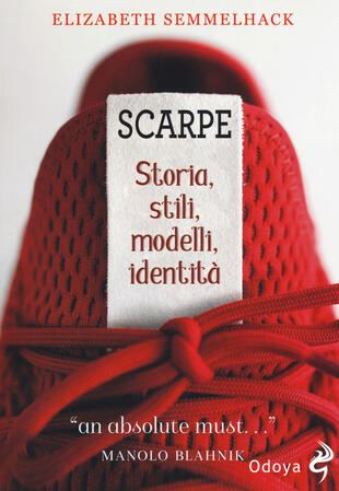 copertina Scarpe. Storia, stili, modelli, identità