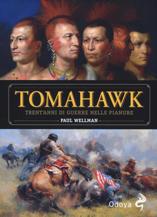 copertina Tomahawk. Trent'anni di guerre nelle pianure