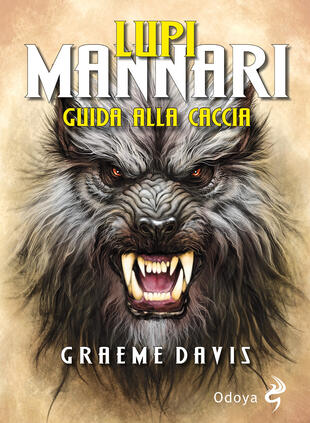 copertina Lupi mannari. Guida alla caccia
