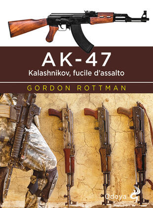 copertina AK-47. Kalashnikov, fucile d'assalto