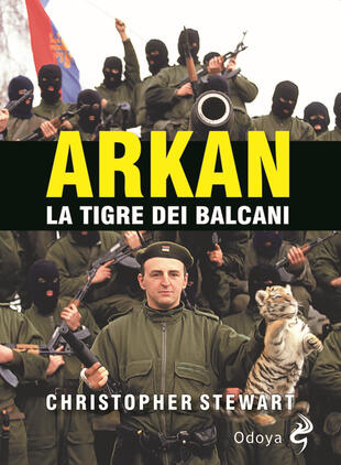 copertina Arkan, la tigre dei Balcani