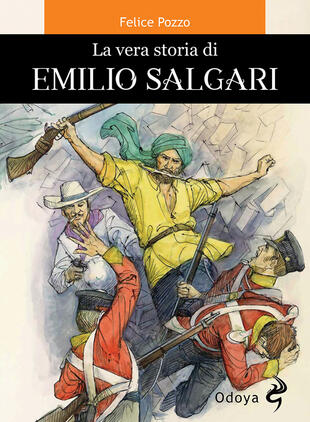 copertina La vera storia di Emilio Salgari
