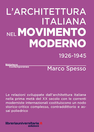 copertina L' architettura italiana nel movimento moderno (1926-1945)