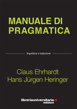 copertina Manuale di pragmatica. Linguistica e traduzione