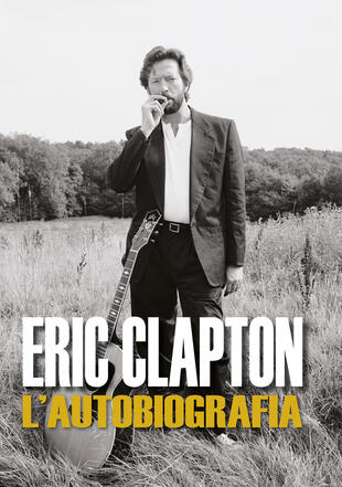 copertina Eric Clapton. L'autobiografia