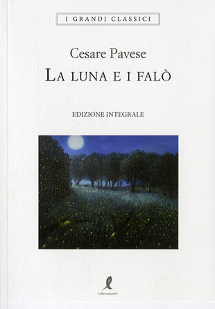 copertina La luna e i falò. Ediz. integrale