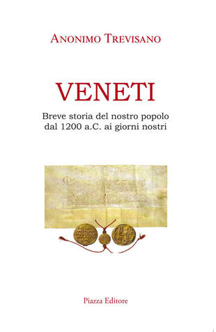 copertina Veneti. Breve storia del nostro popolo dal 1200 a.C. ai giorni nostri