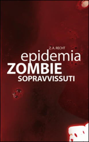 copertina Sopravissuti. Epidemia zombie