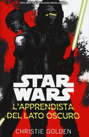 copertina L' apprendista del lato oscuro. Star Wars