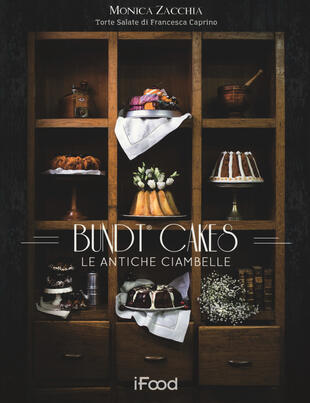 copertina Bundt cake: le antiche ciambelle