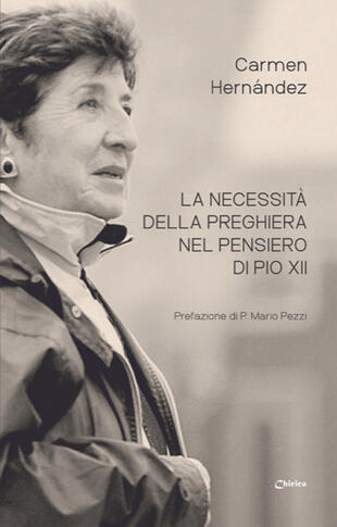 copertina La necessità della preghiera nel pensiero di Pio XII