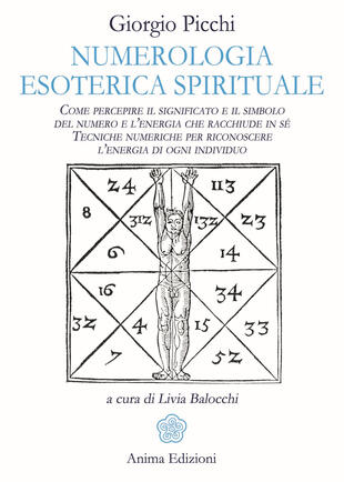 copertina Numerologia esoterica e spirituale. Come percepire il significato e il simbolo del numero e l'energia che racchiude in sé. Tecniche numeriche per riconoscere l'energ