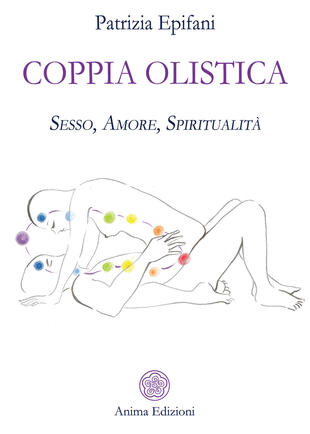 copertina Coppia olistica. Sesso, amore, spiritualità