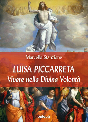 copertina Luisa Piccarreta. Vivere nella Divina Volontà