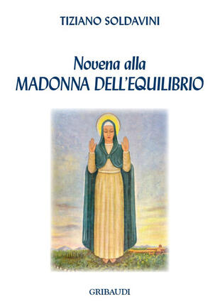 copertina Novena alla Madonna dell'equilibrio