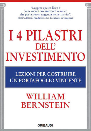 copertina I 4 pilastri dell'investimento. Lezioni per costruire un portafoglio vincente