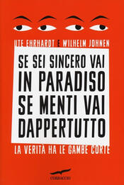 copertina Se sei sincero vai in paradiso, se menti vai dappertutto