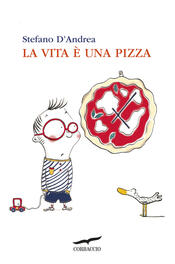 copertina La vita è una pizza