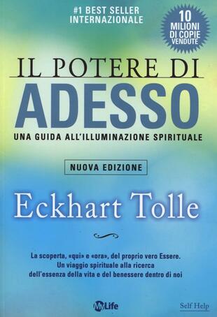copertina Il potere di adesso. Una guida all'illuminazione spirituale