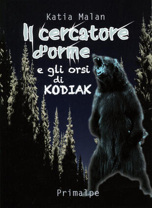 copertina Il cercatore d'orme e gli orsi di Kodiak