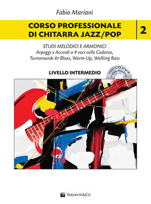 copertina Corso professionale di chitarra jazz/pop. scale, triadi melodiche e armoniche. Con CD-Audio. Con File audio per il download