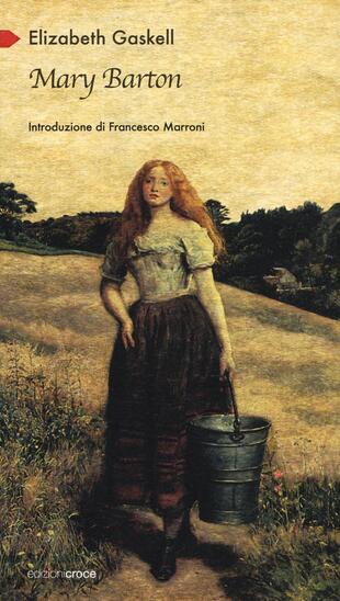 copertina Mary Barton. Racconto di vita a Manchester