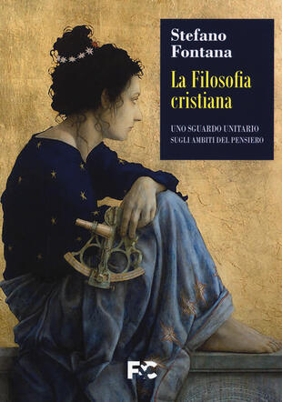 copertina La filosofia cristiana. Uno sguardo unitario sugli ambiti del pensiero
