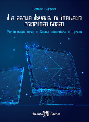 copertina La prova INVALSI di di italiano. Per la 3ª classe della Scuola media