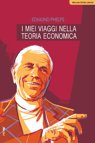 copertina I miei viaggi nella teoria economica
