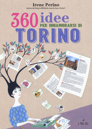 copertina 360 idee per innamorarsi di Torino
