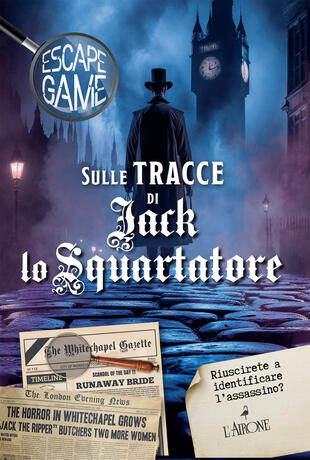 copertina Sulle tracce di Jack lo squartatore. Escape game