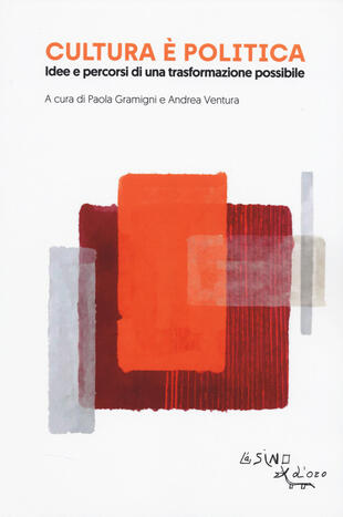copertina Cultura &egrave; politica