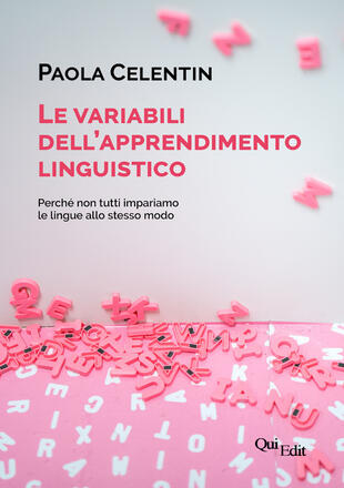 copertina Le variabili dell'apprendimento linguistico. Perché non tutti impariamo le lingue allo stesso modo