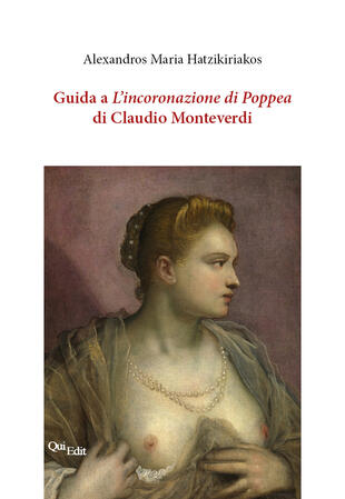 copertina Guida a «L'incoronazione di Poppea» di Claudio Monteverdi