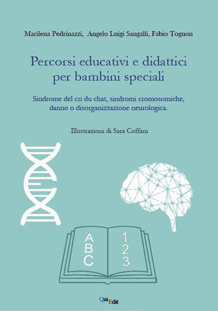 copertina Percorsi educativi e didattici per bambini speciali. Sindrome del cri du chat, sindromi cromosomiche, danno o disorganizzazione neurologica