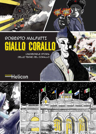 copertina Giallo Corallo. L'incredibile storia delle Terme del Corallo