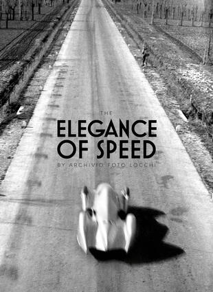copertina The elegance of speed by archivio foto Locchi. Ediz. inglese e italiana
